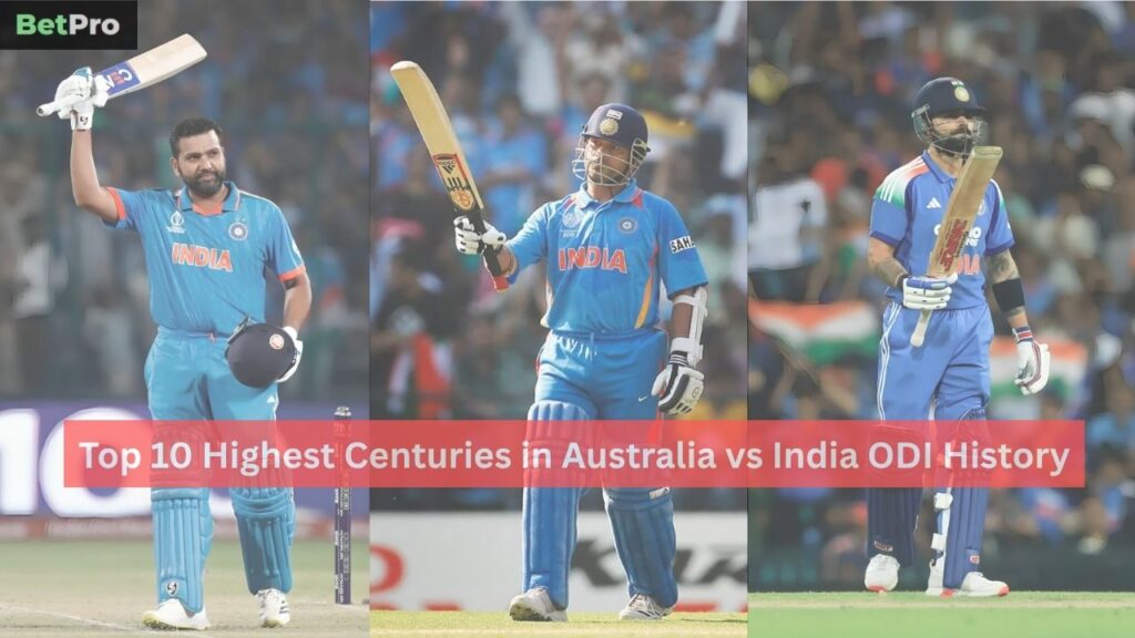 Highest Centuries in Australia vs India ODI History